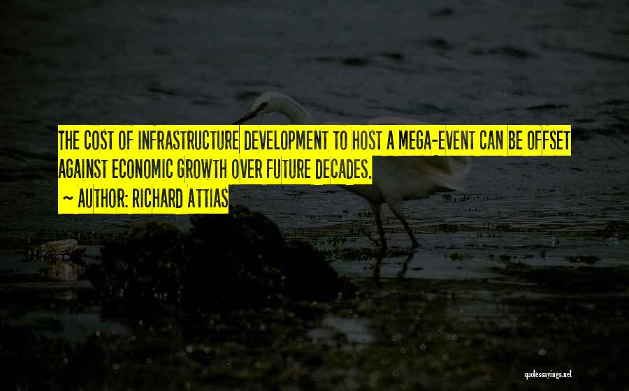 Infrastructure Quotes By Richard Attias