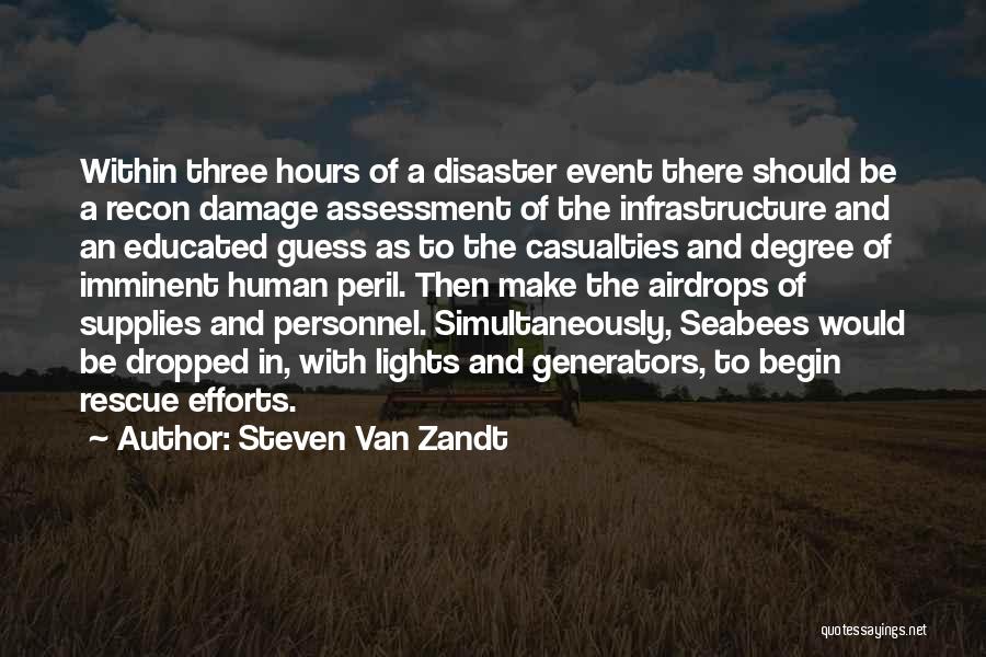 Infrastructure Quotes By Steven Van Zandt