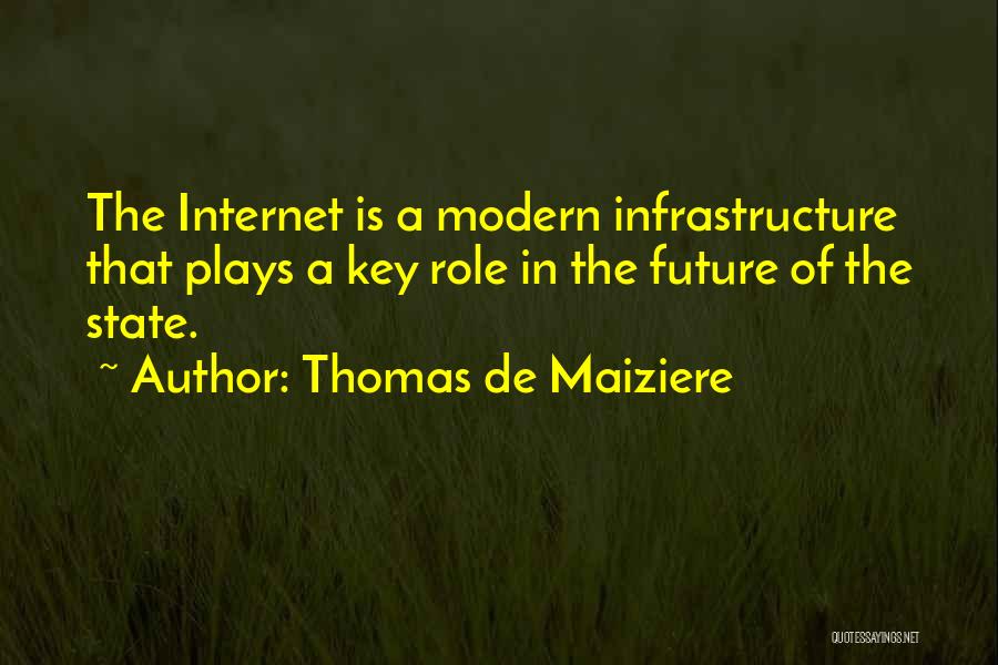 Infrastructure Quotes By Thomas De Maiziere