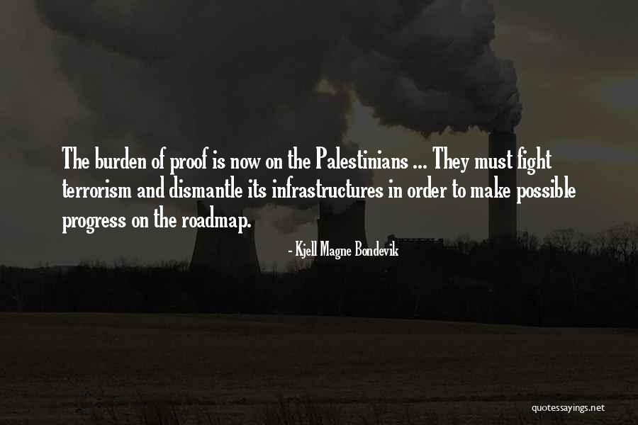 Infrastructures Quotes By Kjell Magne Bondevik Infrastructures Quotes By Kjell Magne Bondevik