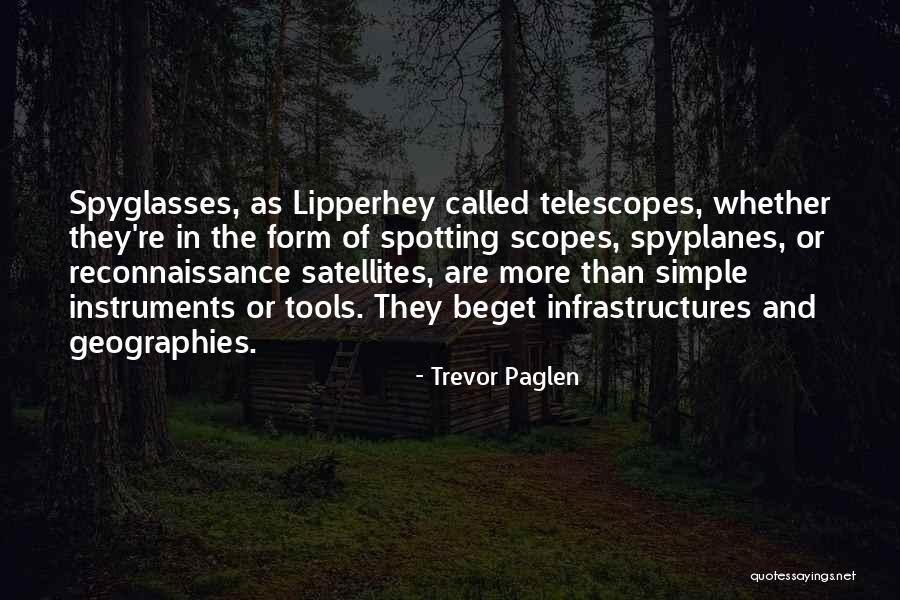 Infrastructures Quotes By Trevor Paglen Infrastructures Quotes By Trevor Paglen