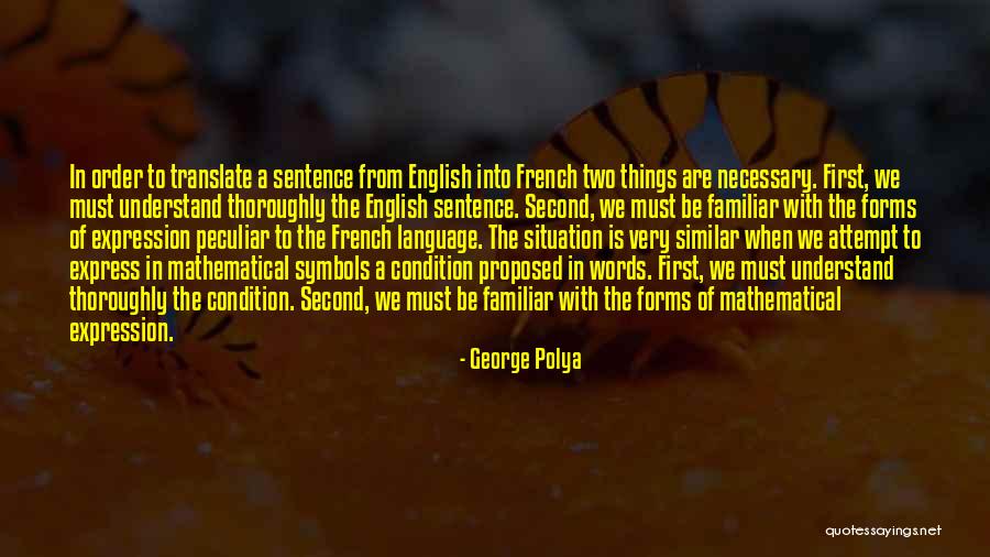Infratemporal Space Quotes By George Polya Infratemporal Space Quotes By George Polya