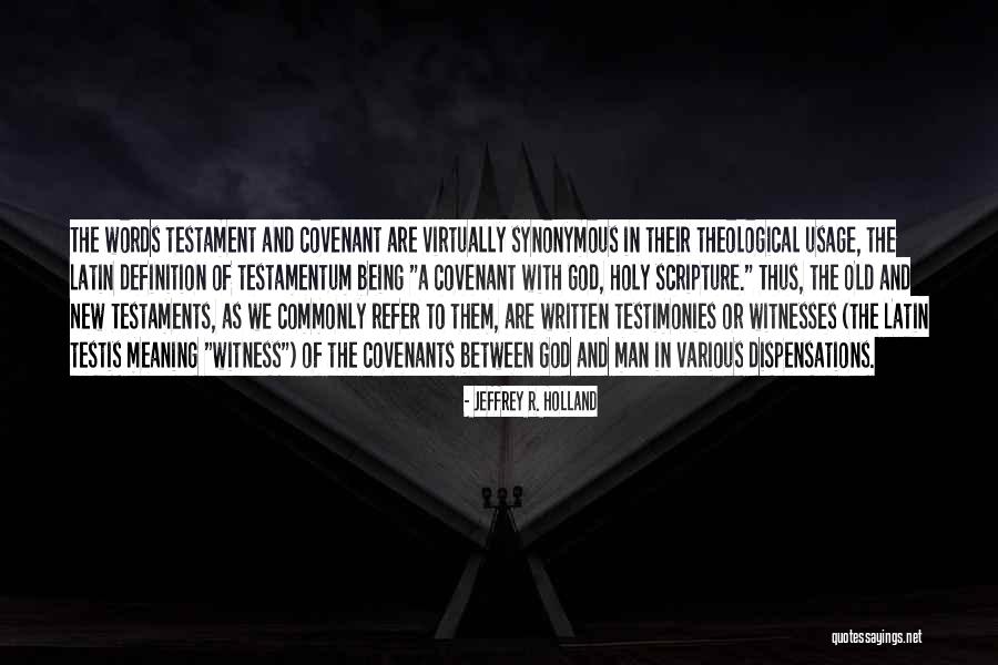 Infrequent Synonym Quotes By Jeffrey R. Holland Infrequent Synonym Quotes By Jeffrey R. Holland