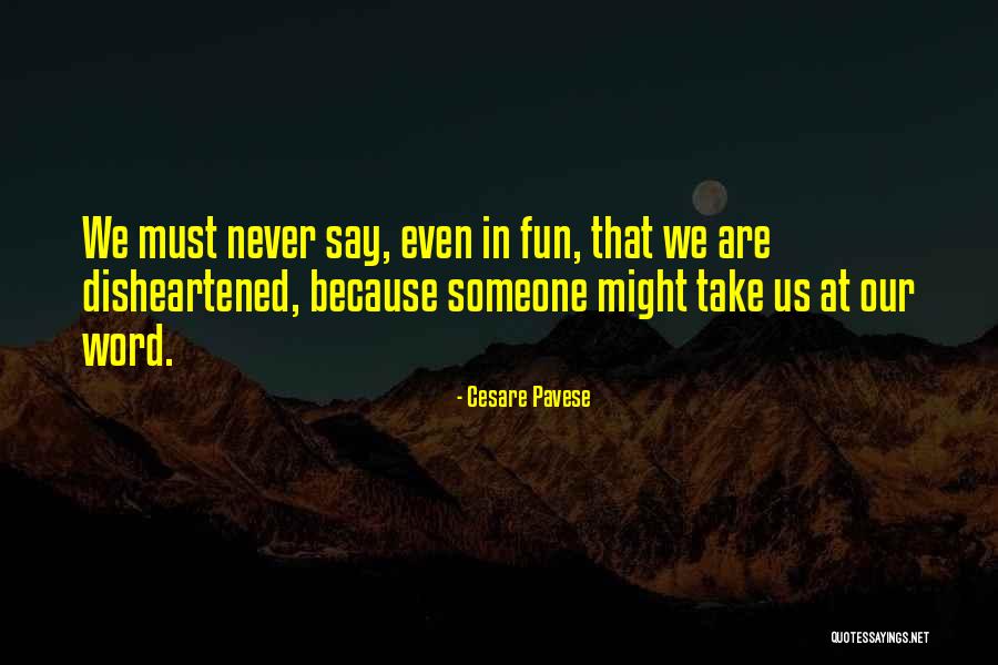 Infront Usa Quotes By Cesare Pavese Infront Usa Quotes By Cesare Pavese