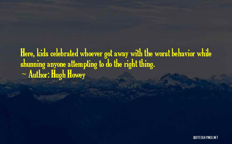 Infundado Quotes By Hugh Howey