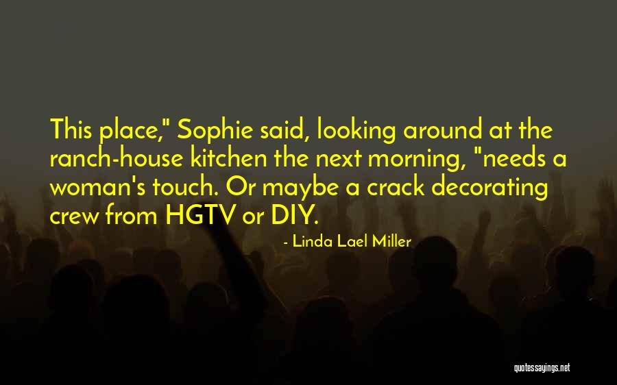 Infuriate In A Sentence Quotes By Linda Lael Miller Infuriate In A Sentence Quotes By Linda Lael Miller