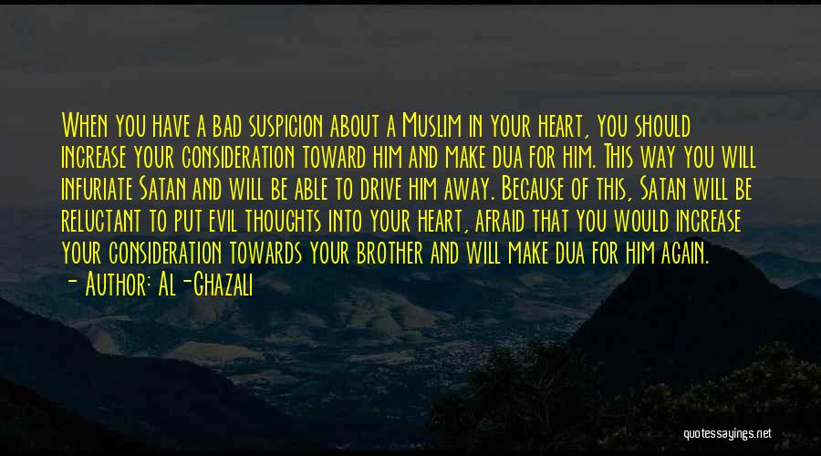 Infuriate Quotes By Al-Ghazali