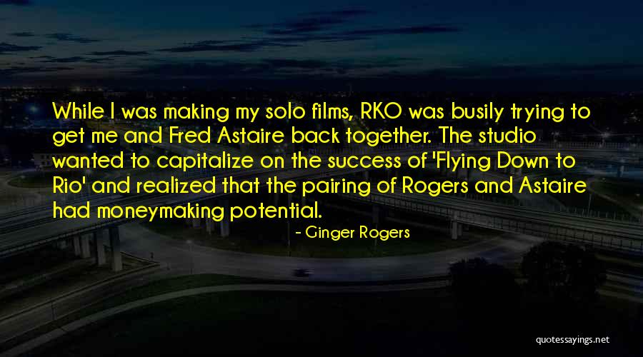 Infuriate Synonym Quotes By Ginger Rogers Infuriate Synonym Quotes By Ginger Rogers