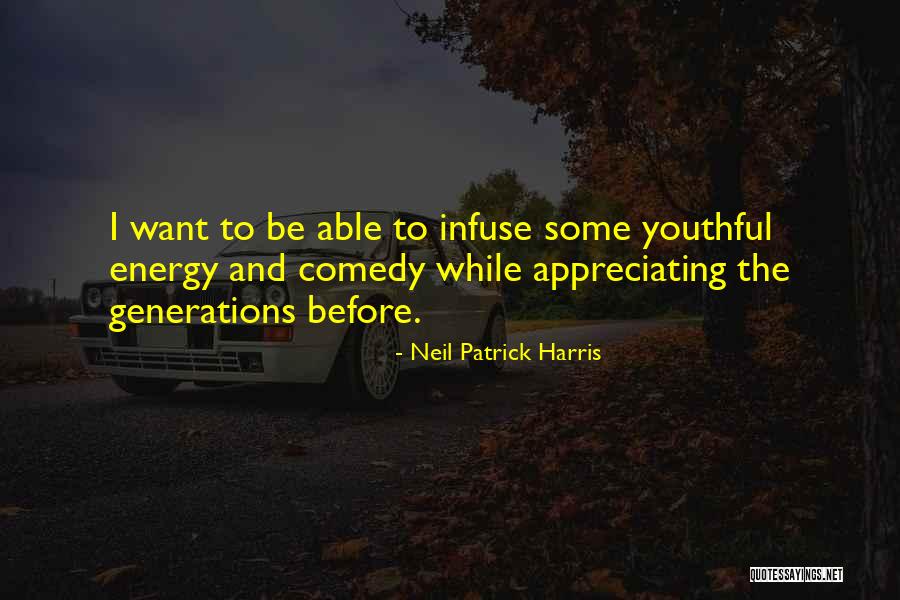 Infuse Quotes By Neil Patrick Harris Infuse Quotes By Neil Patrick Harris