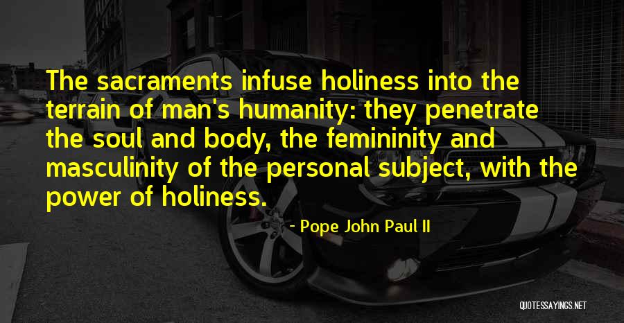 Infuse Quotes By Pope John Paul II Infuse Quotes By Pope John Paul II