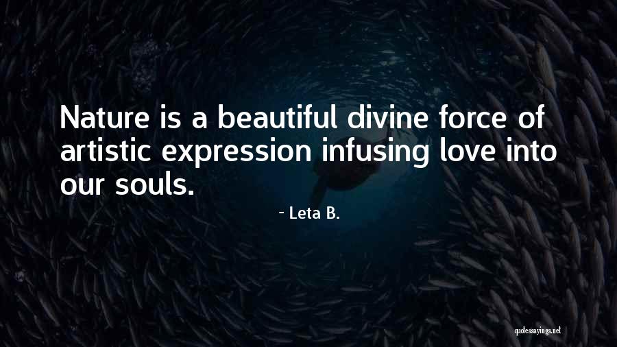 Infusing Quotes By Leta B. Infusing Quotes By Leta B.
