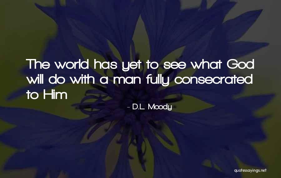 Ing Nieur M Canique Quotes By D.L. Moody Ing Nieur M Canique Quotes By D.L. Moody