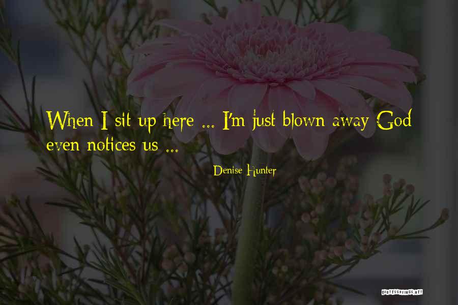 Ingale Exhale Quotes By Denise Hunter Ingale Exhale Quotes By Denise Hunter