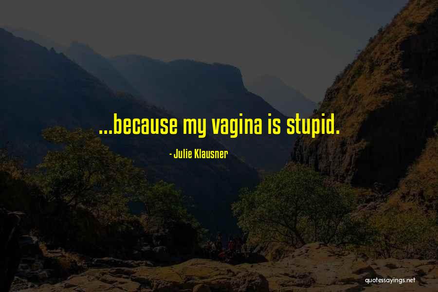Ingatan Quotes By Julie Klausner Ingatan Quotes By Julie Klausner