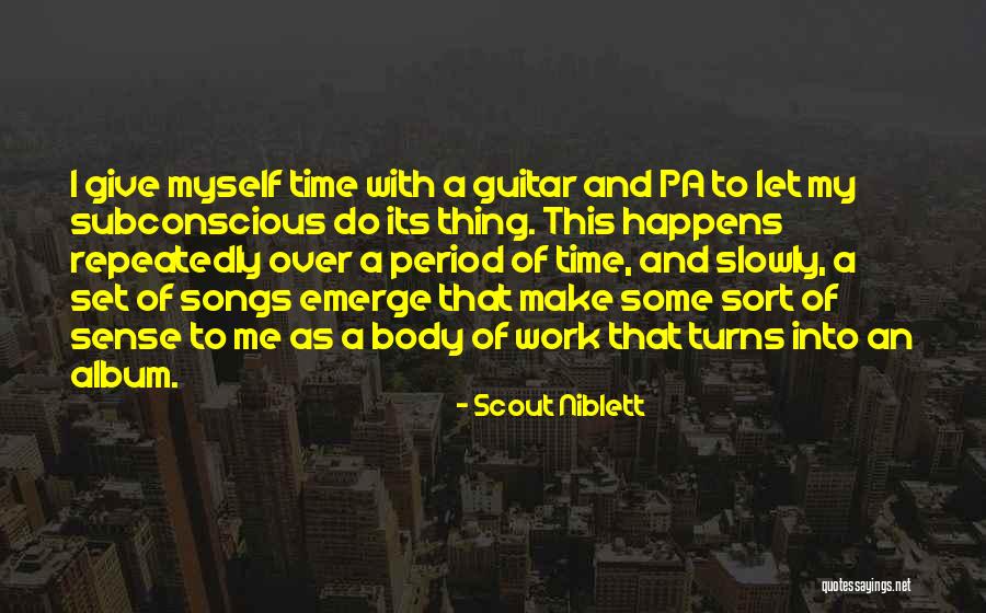 Ingatlah Kamu Quotes By Scout Niblett Ingatlah Kamu Quotes By Scout Niblett