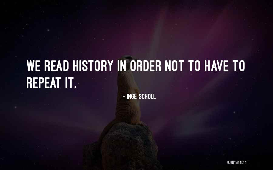 Inge Scholl Quotes 143853 Inge Scholl Quotes 143853