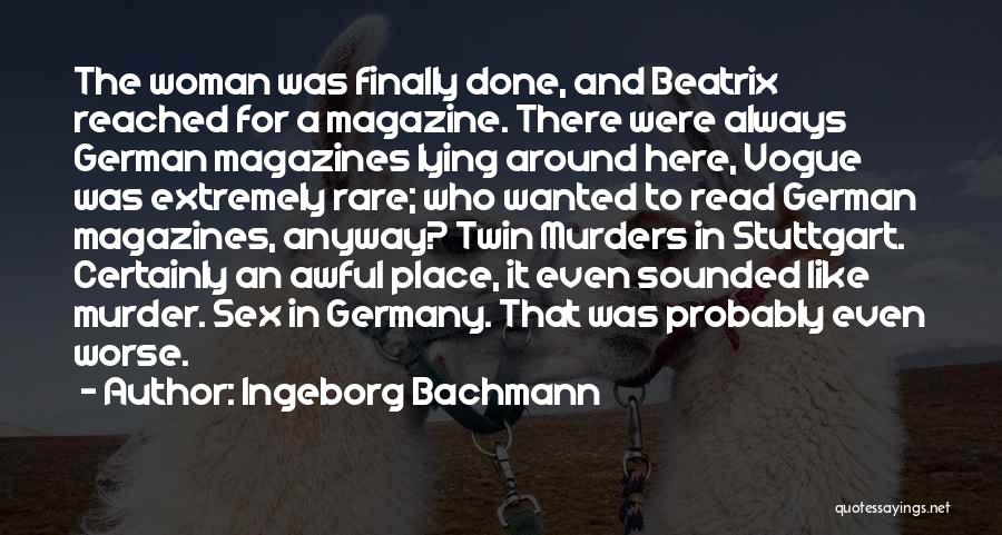 Ingeborg Bachmann Quotes 1668973