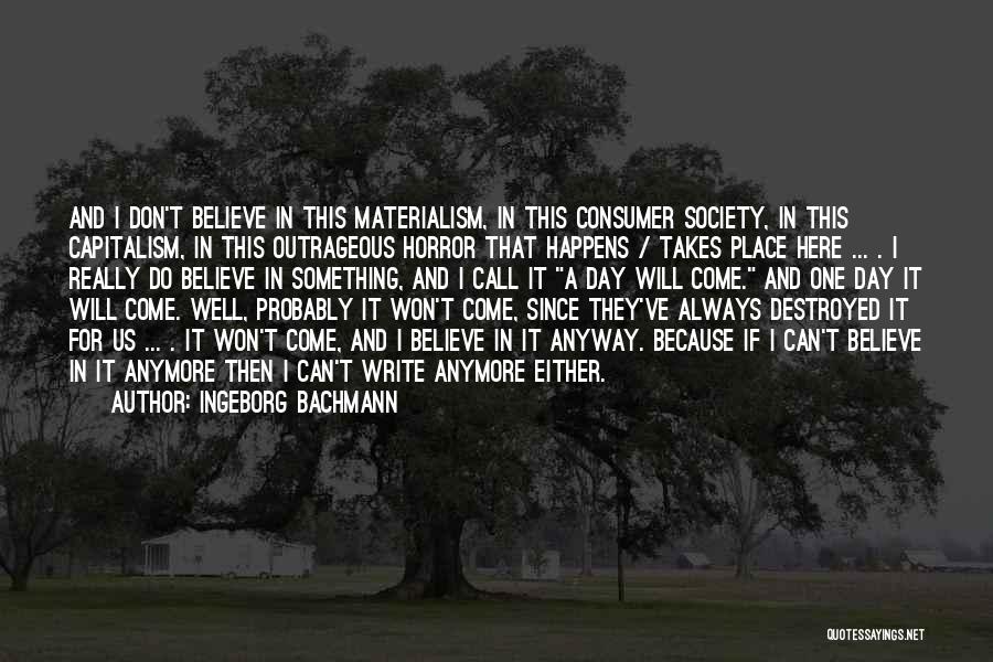 Ingeborg Bachmann Quotes 418797