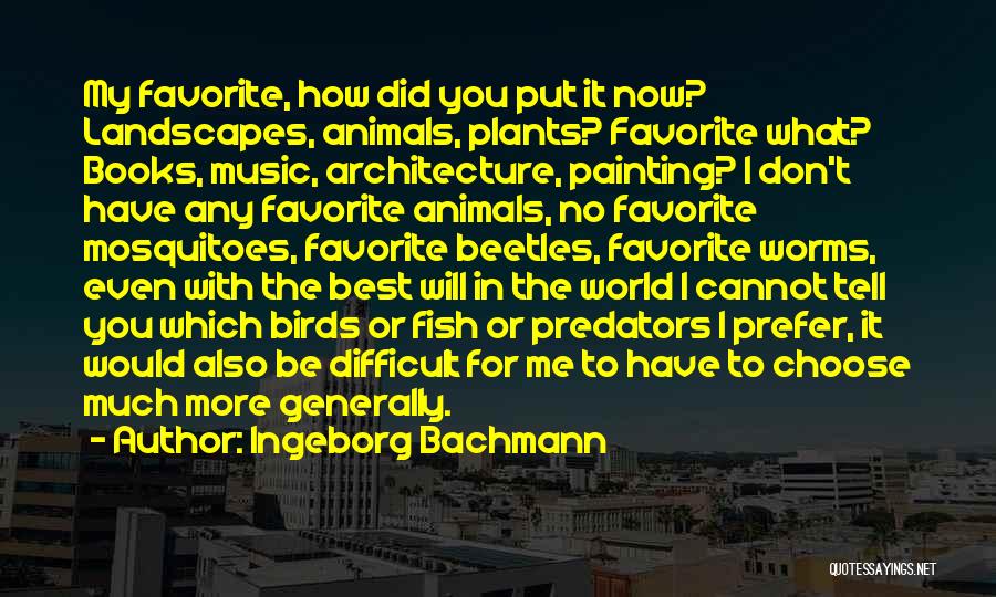 Ingeborg Bachmann Quotes 534080
