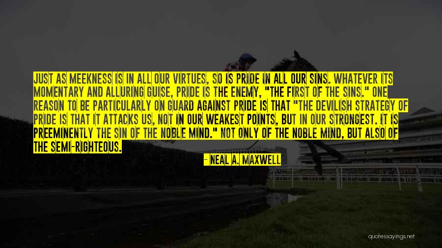 Ingebretsen Minneapolis Quotes By Neal A. Maxwell Ingebretsen Minneapolis Quotes By Neal A. Maxwell