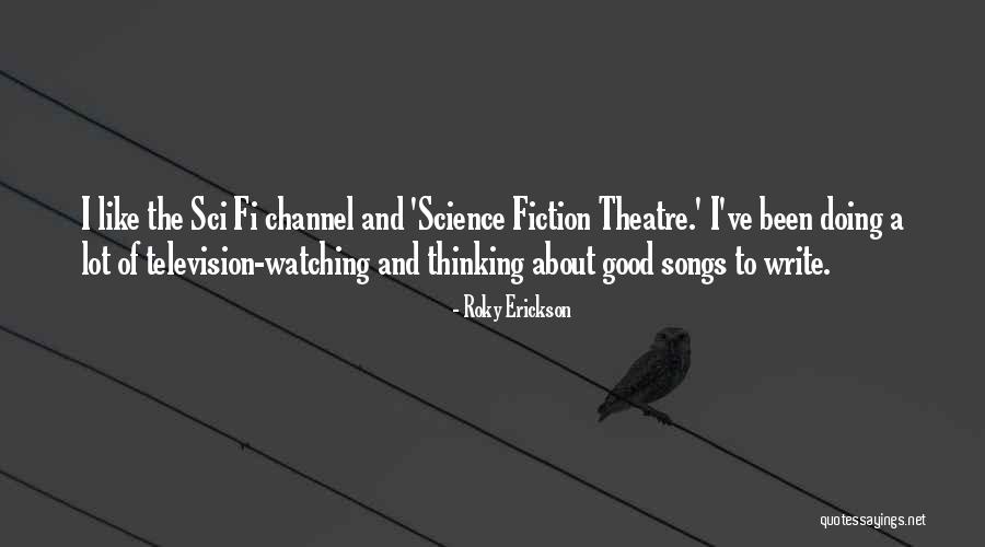 Ingelstorp Quotes By Roky Erickson Ingelstorp Quotes By Roky Erickson