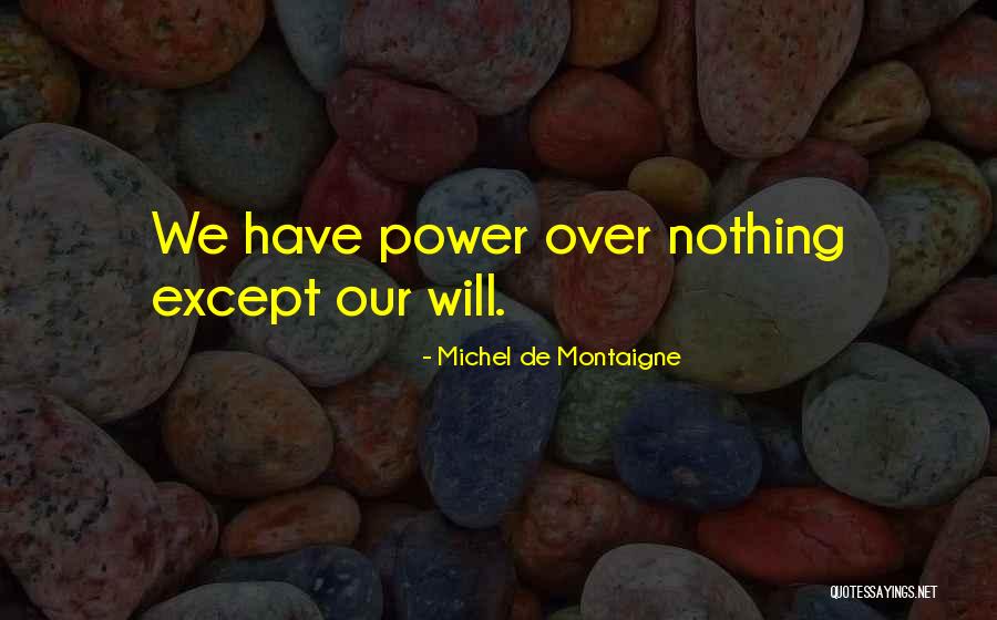 Ingeniero Mecanico Quotes By Michel De Montaigne Ingeniero Mecanico Quotes By Michel De Montaigne