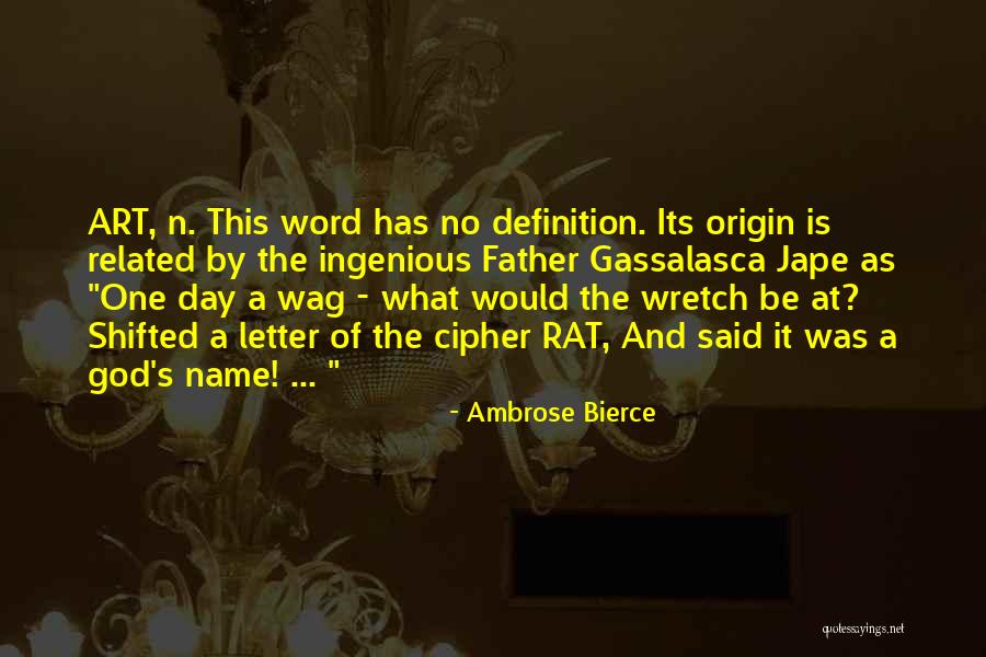 Ingenious Day Quotes By Ambrose Bierce Ingenious Day Quotes By Ambrose Bierce