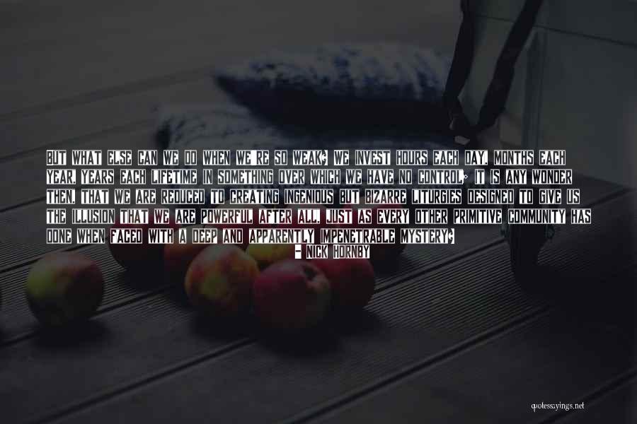 Ingenious Day Quotes By Nick Hornby Ingenious Day Quotes By Nick Hornby