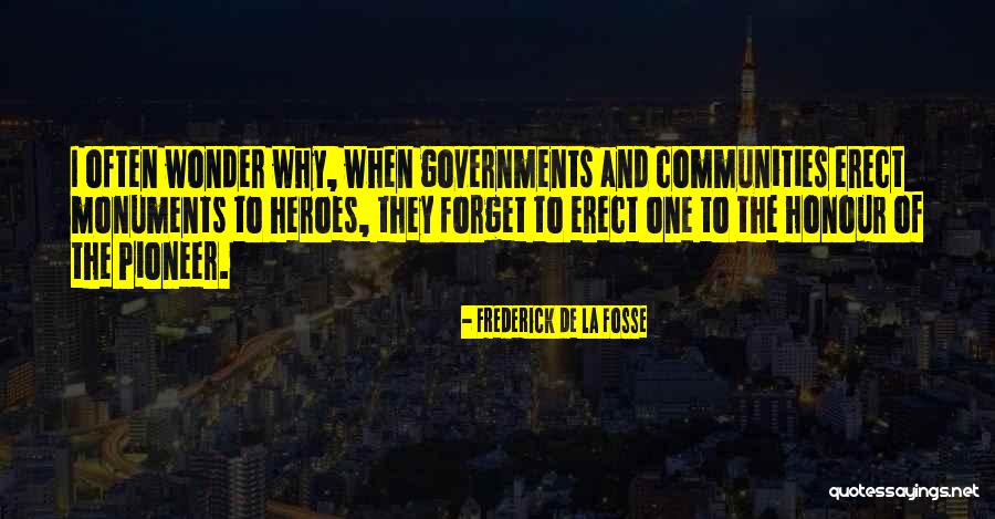 Ingeniously Engineered Quotes By Frederick De La Fosse Ingeniously Engineered Quotes By Frederick De La Fosse
