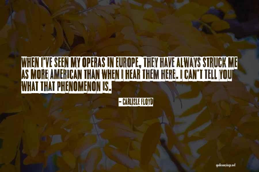 Ingenium Quotes By Carlisle Floyd Ingenium Quotes By Carlisle Floyd