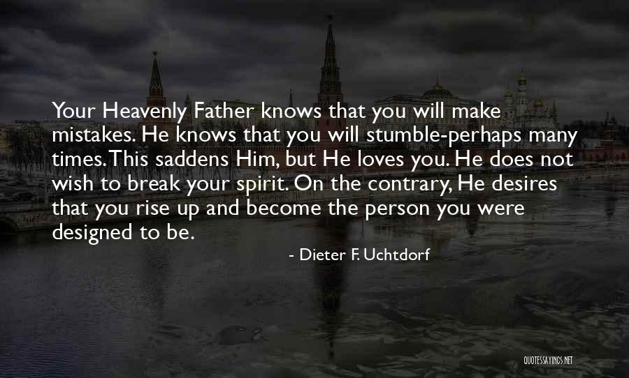 Ingenting In English Quotes By Dieter F. Uchtdorf Ingenting In English Quotes By Dieter F. Uchtdorf