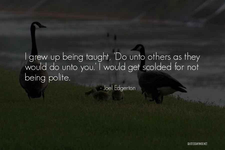 Ingenting Solna Quotes By Joel Edgerton Ingenting Solna Quotes By Joel Edgerton