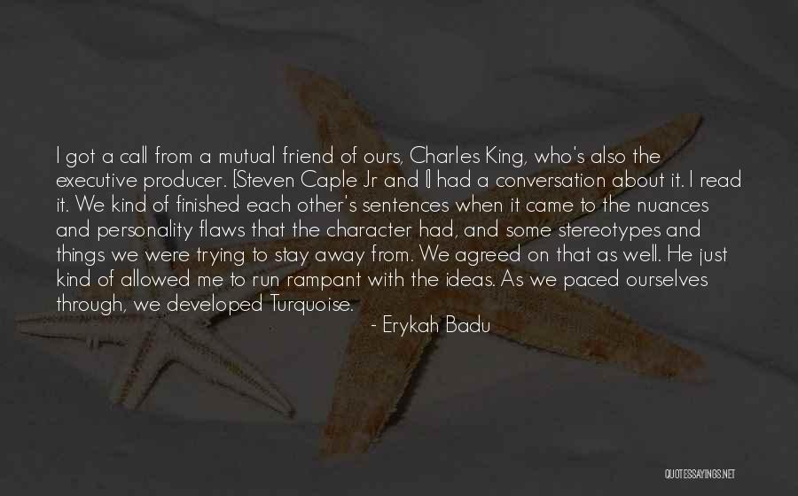 Ingenua Chords Quotes By Erykah Badu Ingenua Chords Quotes By Erykah Badu