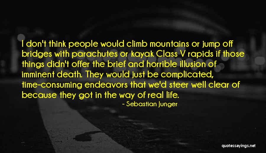 Ingenues Band Quotes By Sebastian Junger Ingenues Band Quotes By Sebastian Junger