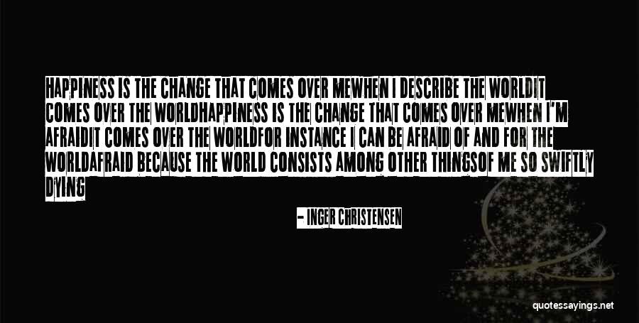 Inger Christensen Quotes 524388 Inger Christensen Quotes 524388
