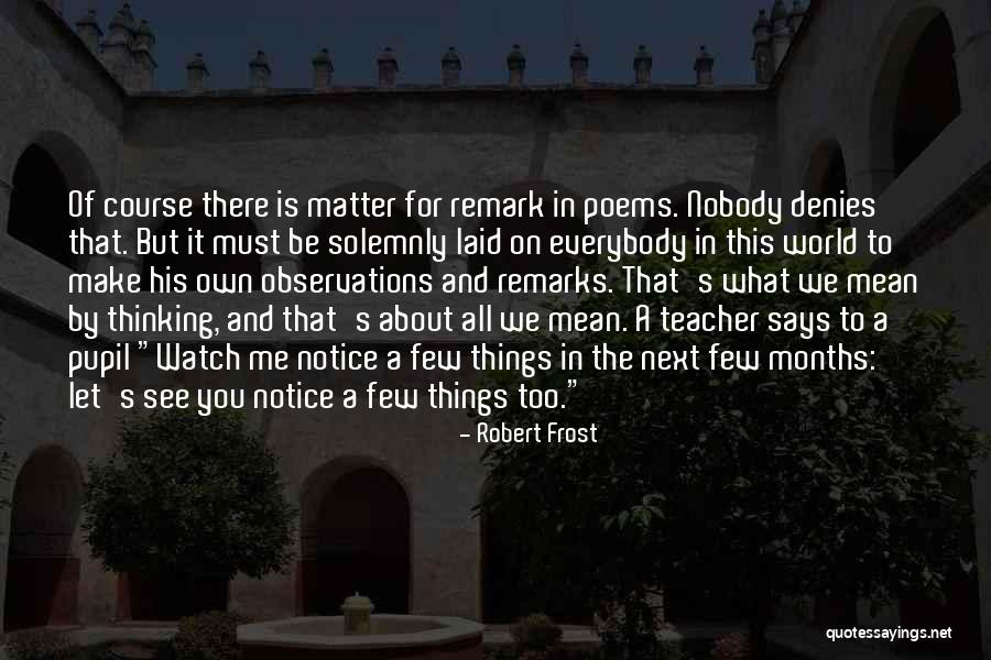 Ingerslevsgade Quotes By Robert Frost Ingerslevsgade Quotes By Robert Frost