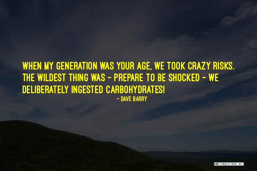 Ingested Quotes By Dave Barry Ingested Quotes By Dave Barry