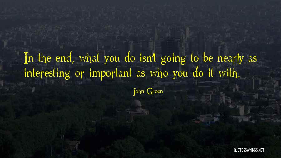 Ingl S Quotes By John Green Ingl S Quotes By John Green