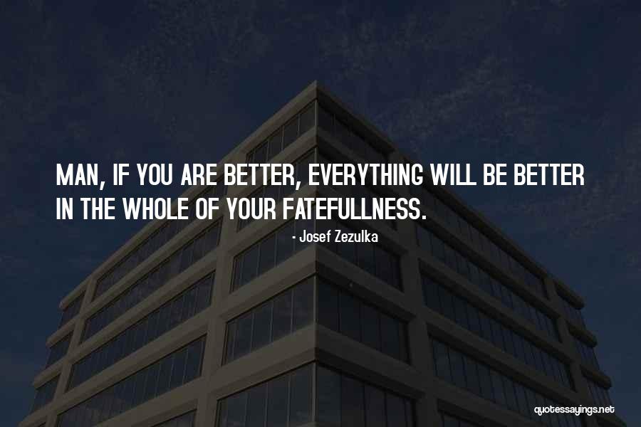 Ingl S Quotes By Josef Zezulka Ingl S Quotes By Josef Zezulka