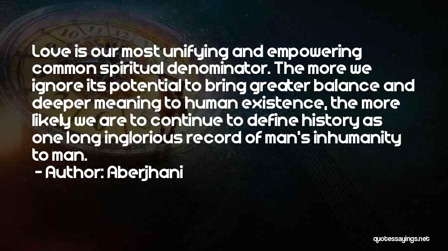 Inglorious Quotes By Aberjhani