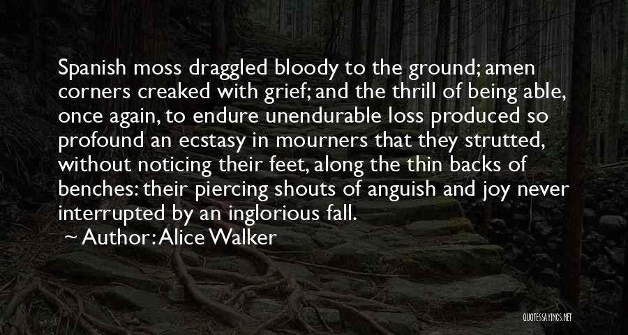 Inglorious Quotes By Alice Walker