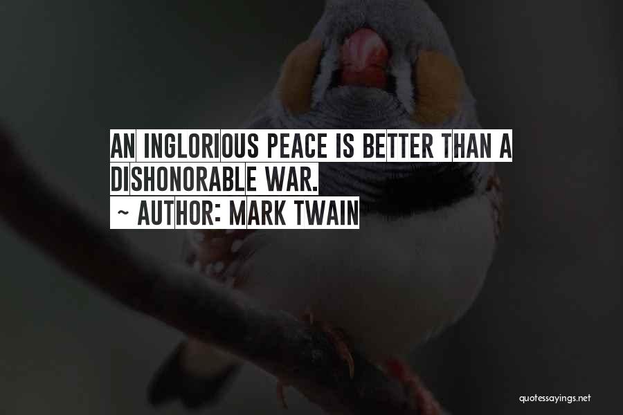 Inglorious Quotes By Mark Twain