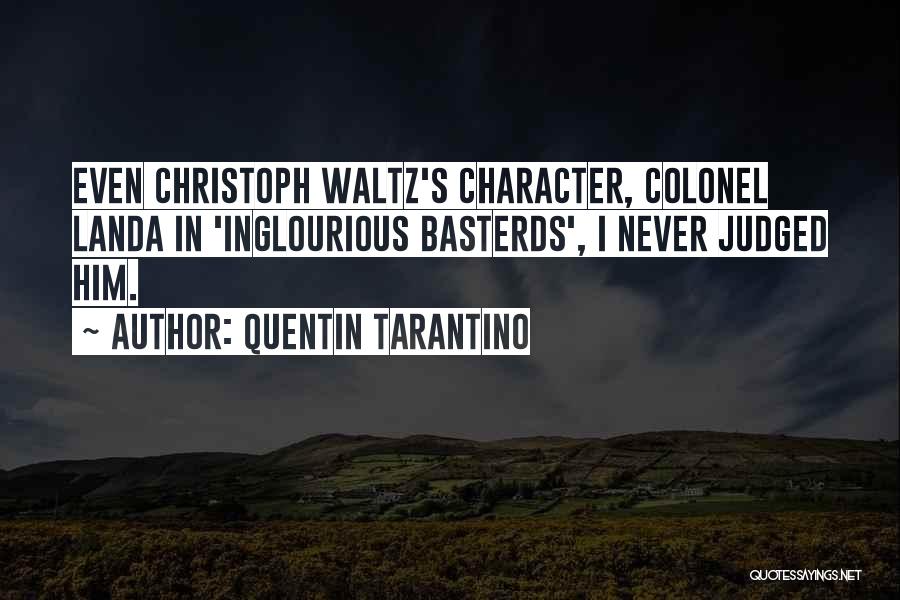 Inglourious Quotes By Quentin Tarantino