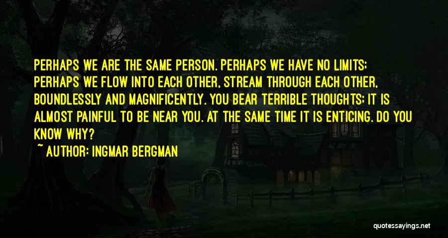 Ingmar Bergman Quotes 1027396