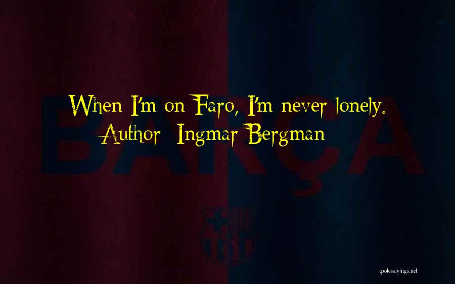 Ingmar Bergman Quotes 1256726