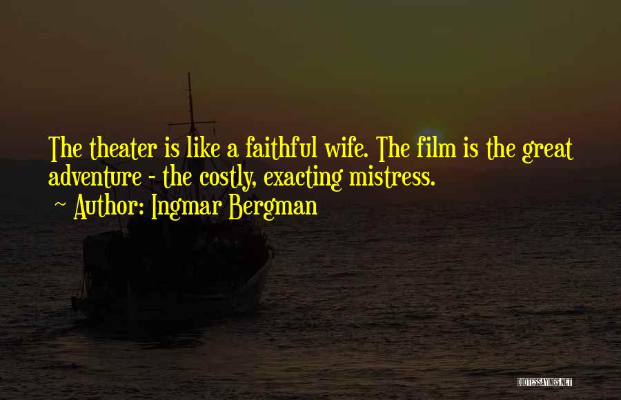 Ingmar Bergman Quotes 1722522