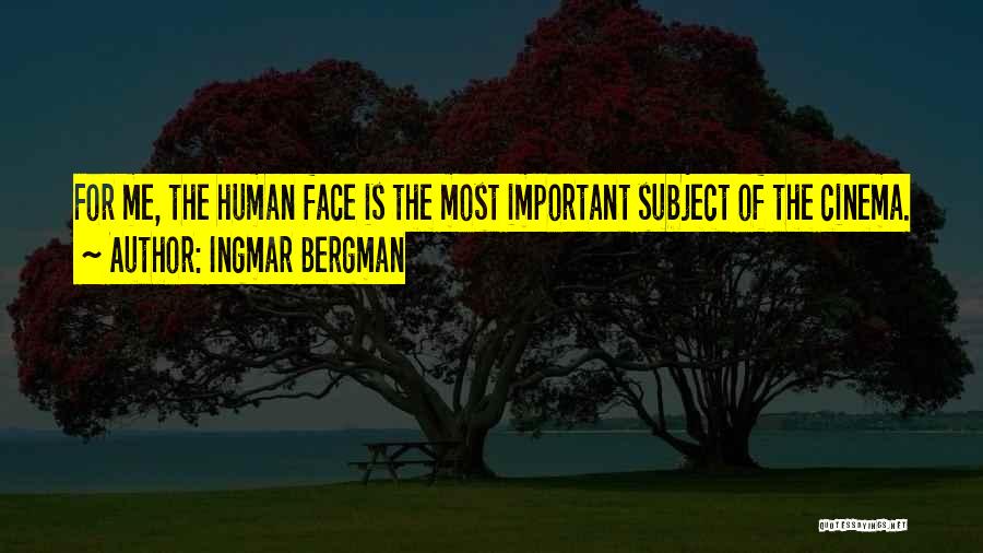 Ingmar Bergman Quotes 1762600