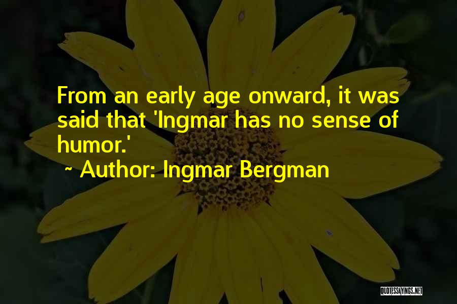 Ingmar Bergman Quotes 2198122