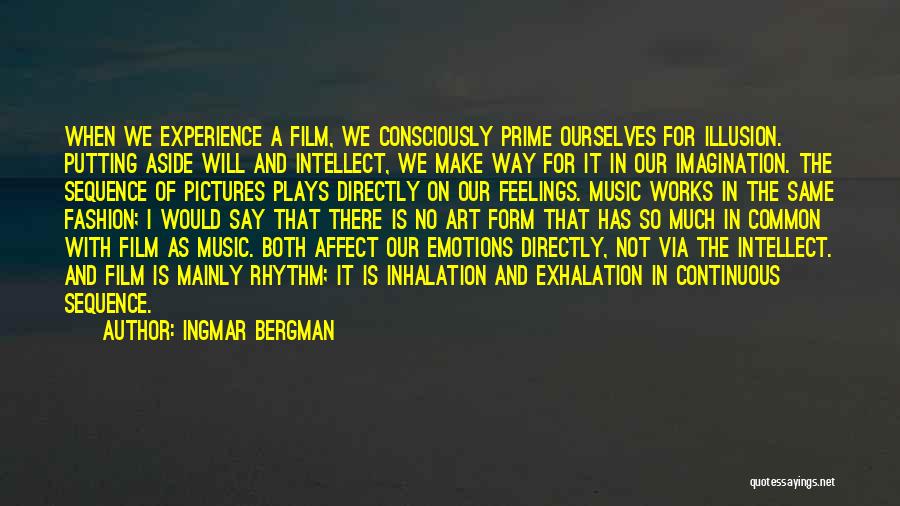 Ingmar Bergman Quotes 316994