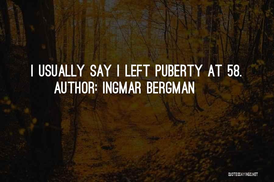 Ingmar Bergman Quotes 397019